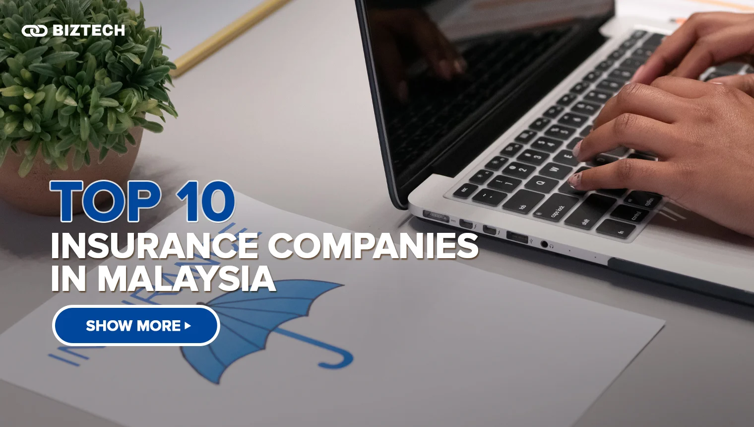 10 Best Insurance Companies in Malaysia